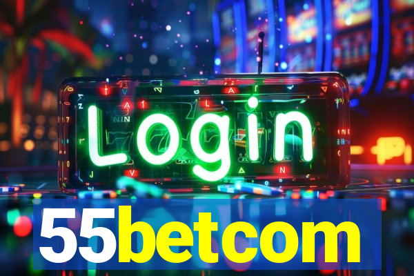 55betcom