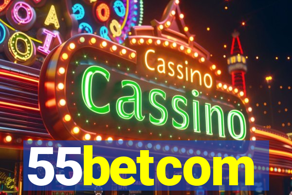 55betcom