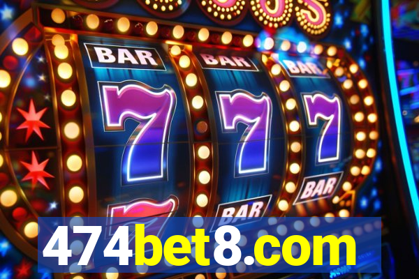 474bet8.com