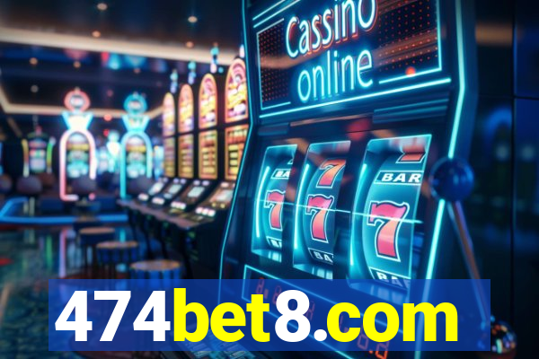 474bet8.com