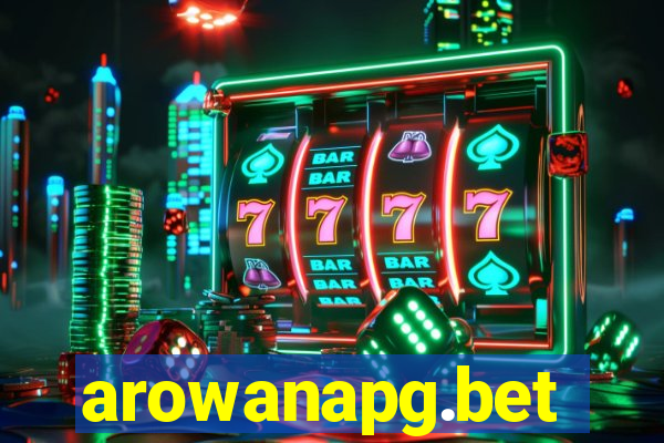 arowanapg.bet