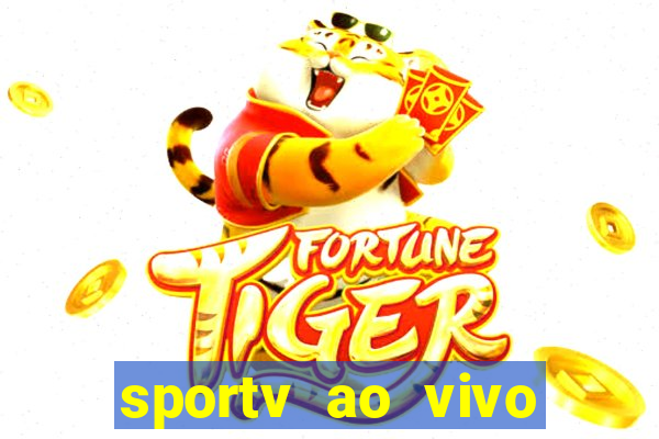 sportv ao vivo online multi