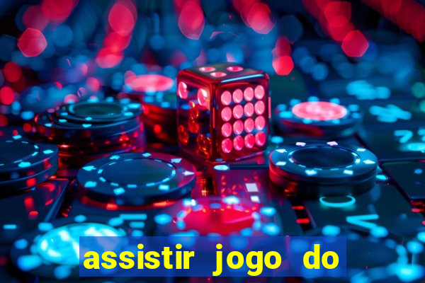 assistir jogo do corinthians ao vivo vto