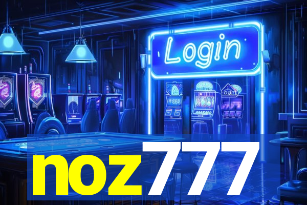 noz777