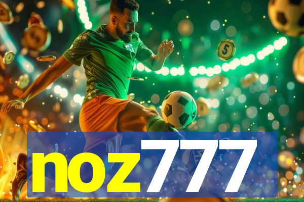 noz777