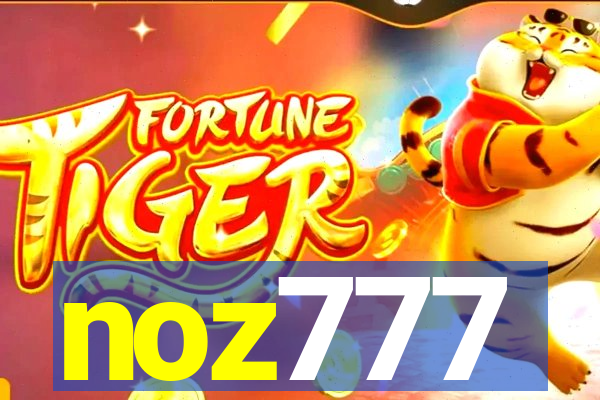 noz777