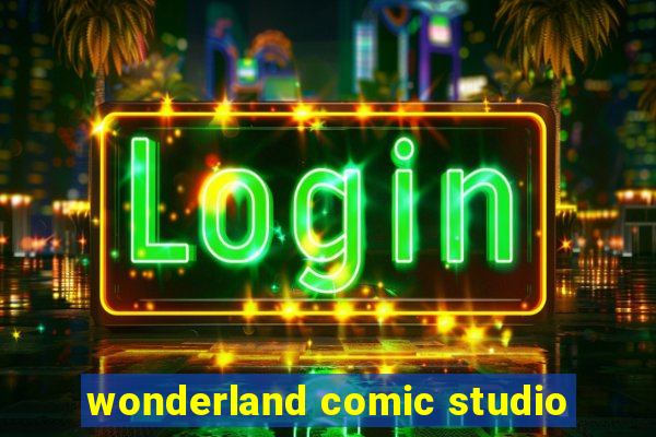 wonderland comic studio