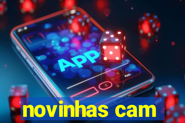 novinhas cam