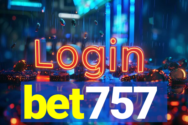 bet757