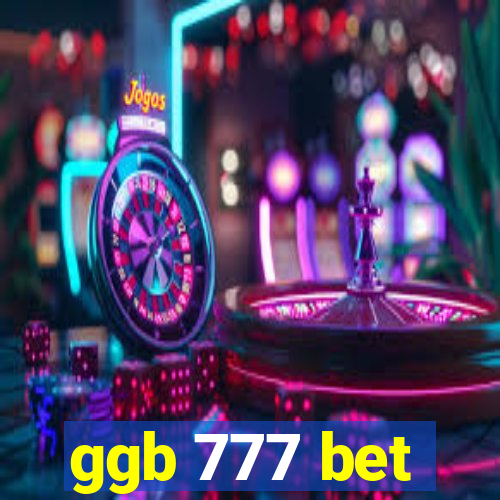 ggb 777 bet