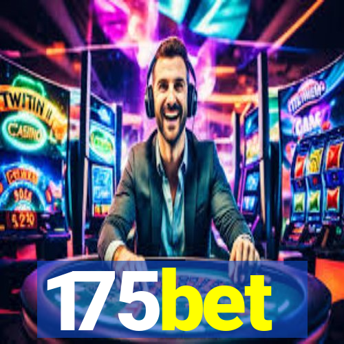 175bet