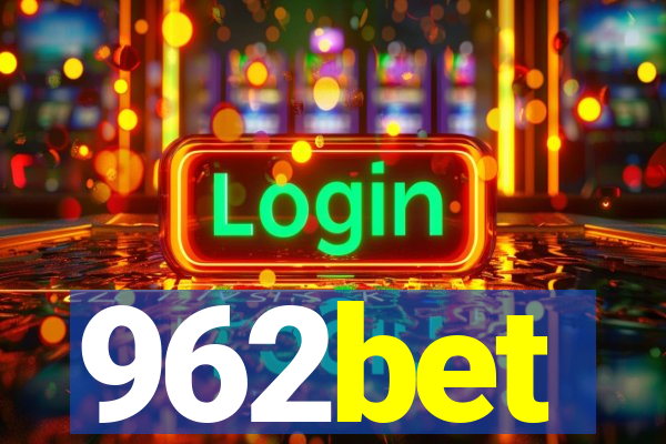 962bet