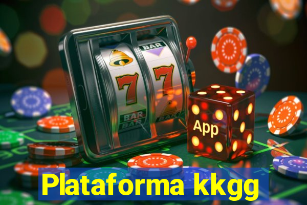 Plataforma kkgg