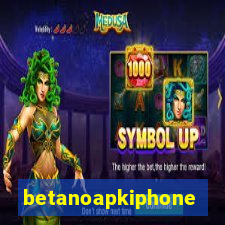 betanoapkiphone