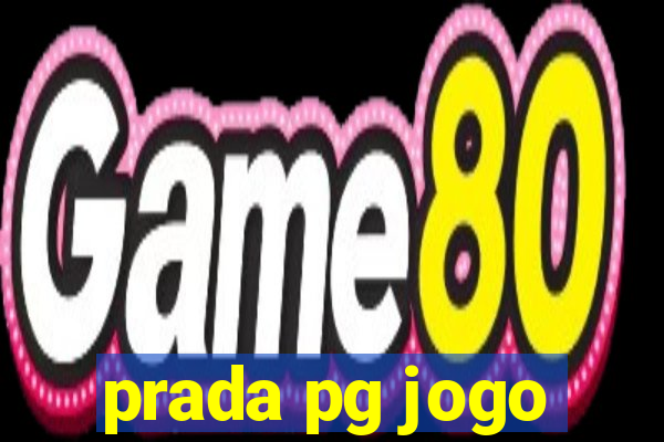 prada pg jogo