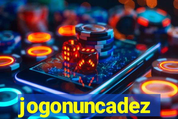 jogonuncadez