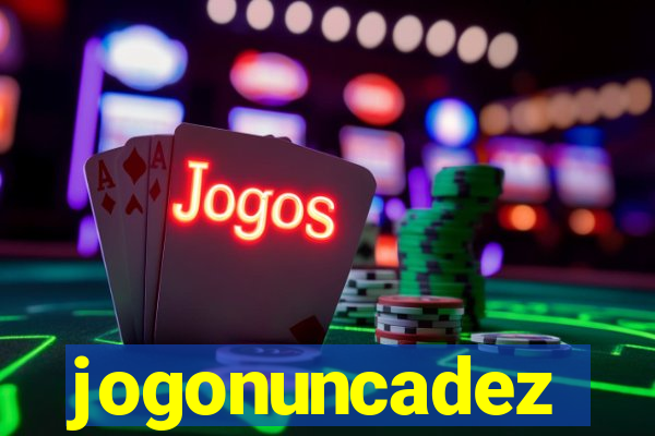 jogonuncadez