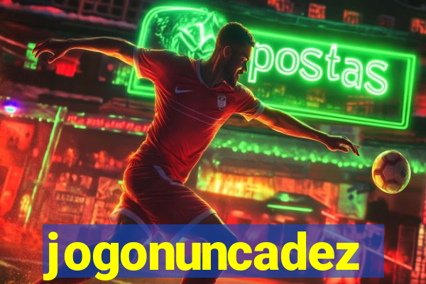 jogonuncadez