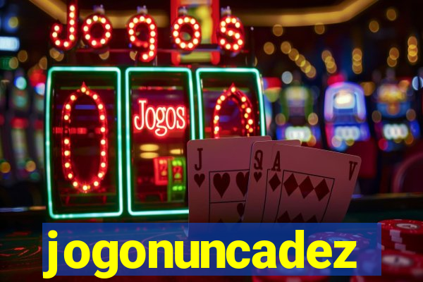 jogonuncadez