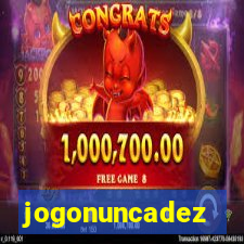 jogonuncadez