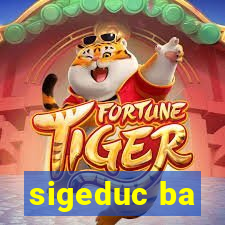 sigeduc ba