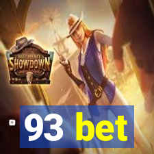 93 bet