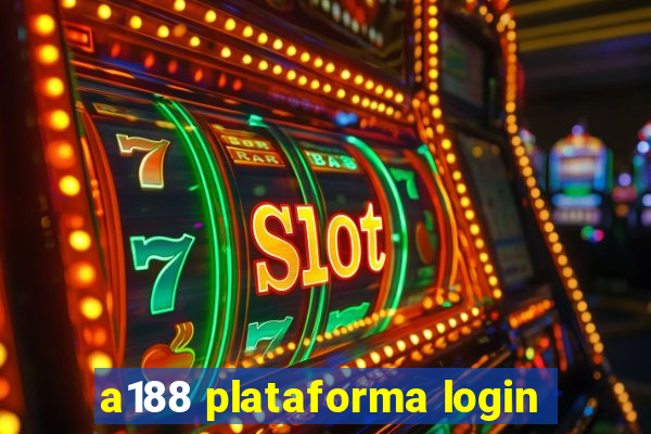 a188 plataforma login