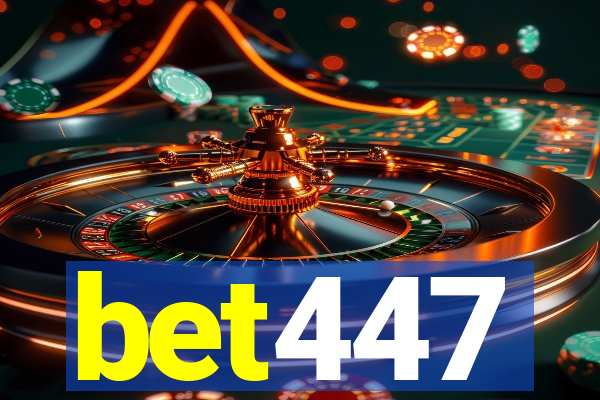 bet447