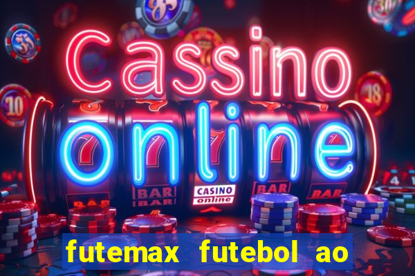 futemax futebol ao vivo real madrid