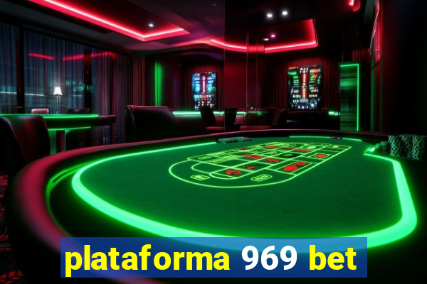 plataforma 969 bet