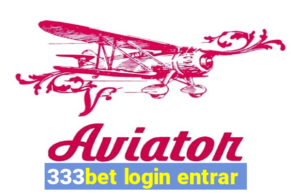 333bet login entrar