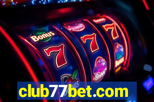 club77bet.com