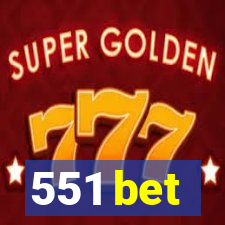 551 bet