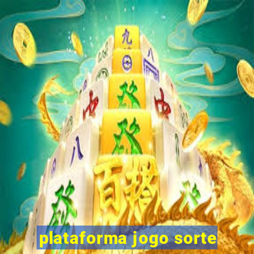 plataforma jogo sorte