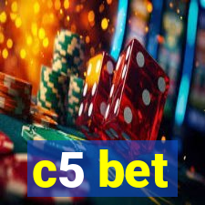 c5 bet