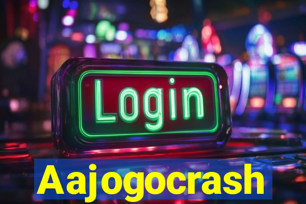 Aajogocrash