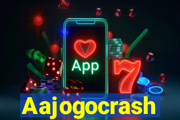 Aajogocrash