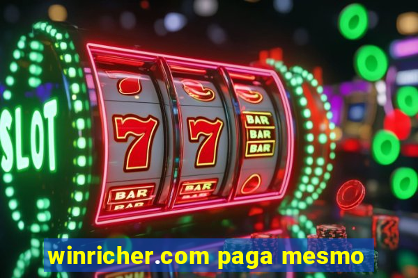 winricher.com paga mesmo