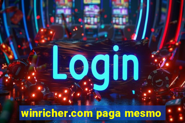 winricher.com paga mesmo