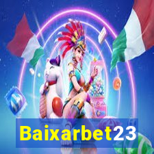 Baixarbet23