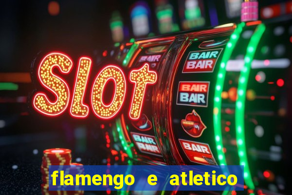 flamengo e atletico mineiro futemax