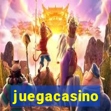 juegacasino