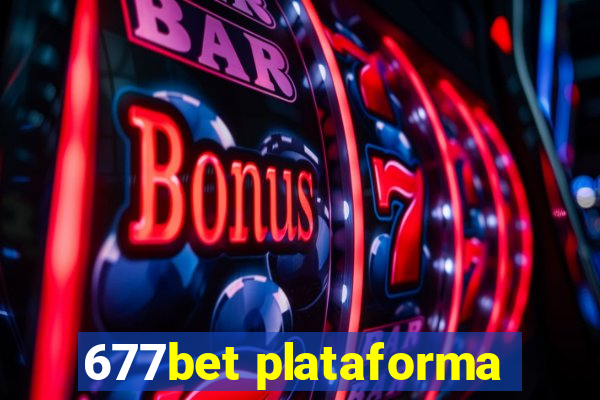 677bet plataforma