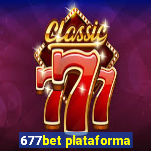 677bet plataforma