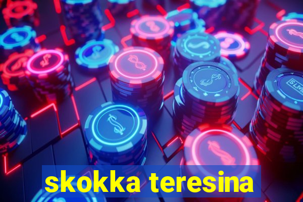 skokka teresina