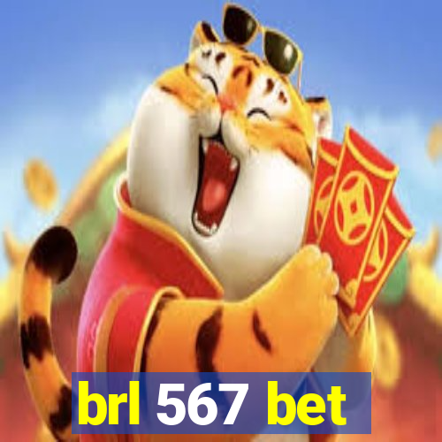 brl 567 bet