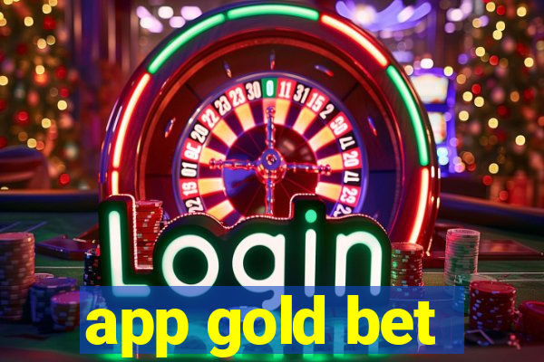 app gold bet