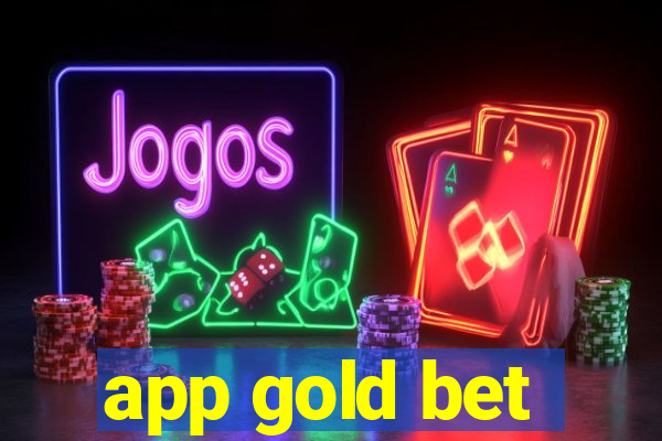 app gold bet