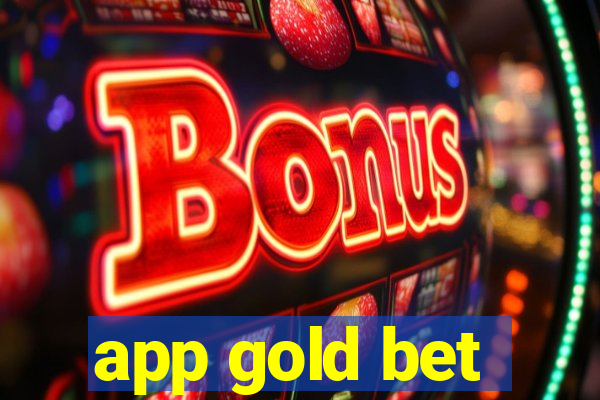 app gold bet