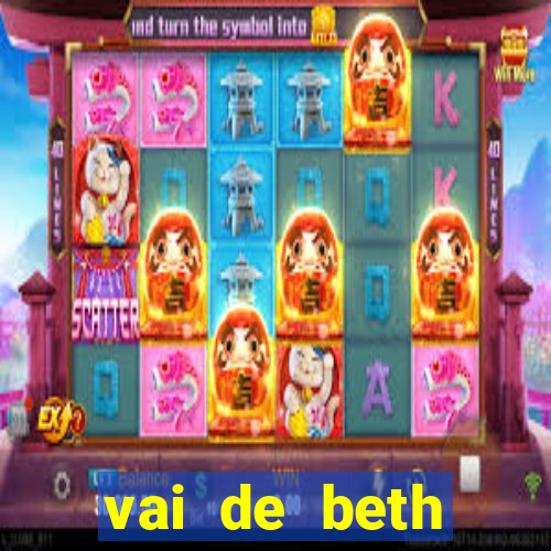 vai de beth gusttavo lima